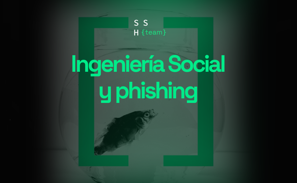 Qué es la ingeniería social y cómo protegernos de ataques como el phishing