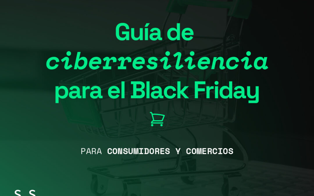 Tips de ciberseguridad para el Black Friday, compras seguras