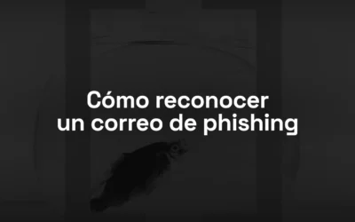 Inicio 6 Cómo identificar correos de phishing y no caer en estafas