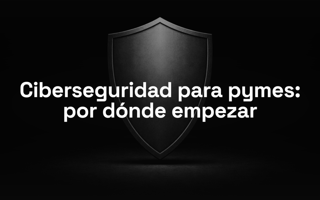 Soluciones de ciberseguridad para pymes